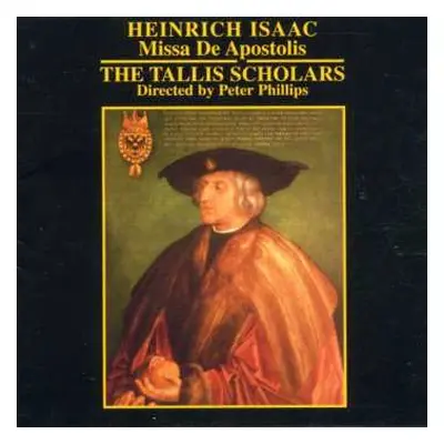 CD Heinrich Isaac: Missa De Apostolis