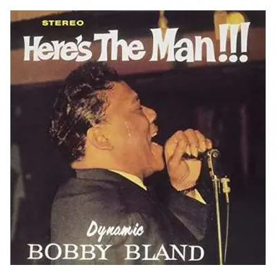 LP Bobby Bland: Here's The Man!!!