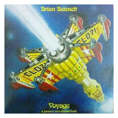 CD Brian Bennett: Voyage (A Journey Into Discoid Funk)