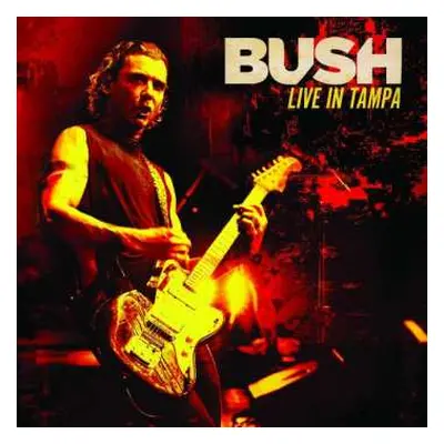 2LP Bush: Live In Tampa LTD | CLR