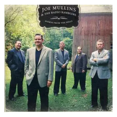 CD Joe Mullins & The Radio Ramblers: Hymns From The Hills