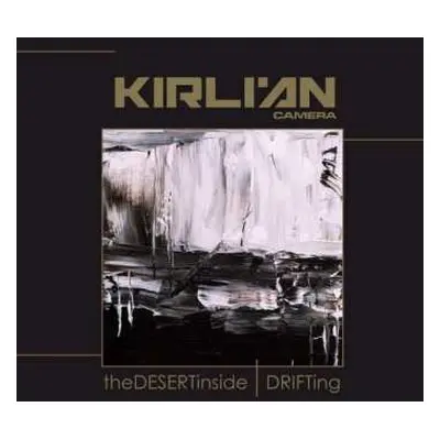 2LP Kirlian Camera: The Desert Inside/drifting (clear 2-vinyl)