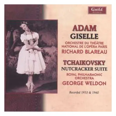 CD Pyotr Ilyich Tchaikovsky: Swan Lake (Excerpts) / Giselle / Le Patineurs (Suite)