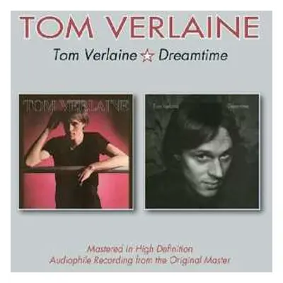 CD Tom Verlaine: Tom Verlaine / Dreamtime