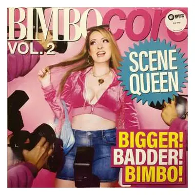 LP Scene Queen: Bimbocore Vol. 2 CLR