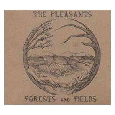 LP The Pleasants: Forests And Fields