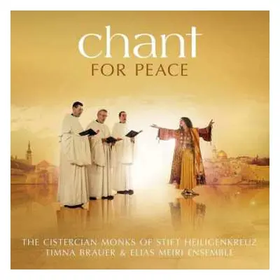 CD The Cistercian Monks Of Stift Heiligenkreuz: Chant - For Peace