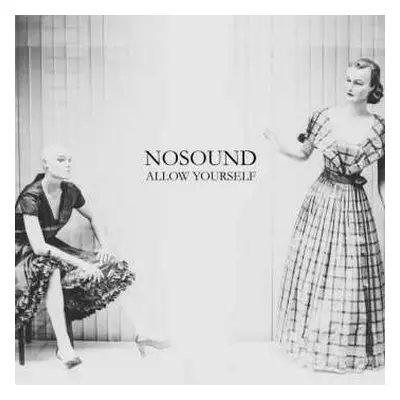 CD Nosound: Allow Yourself DIGI