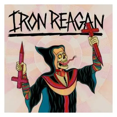 CD Iron Reagan: Crossover Ministry