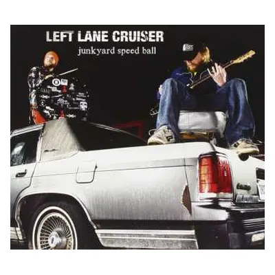 CD Left Lane Cruiser: Junkyard Speed Ball DIGI