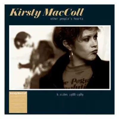 LP Kirsty MacColl: Other People's Hearts (B.Sides 1988-1989)