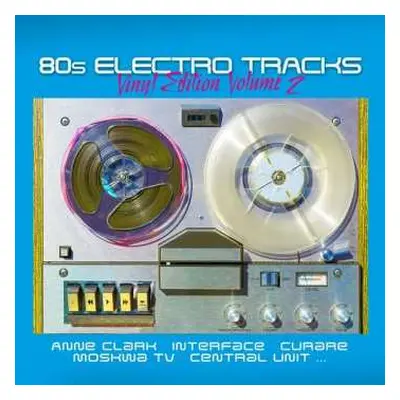 LP Various: 80s Electro Tracks - Vinyl Edition Volume 2