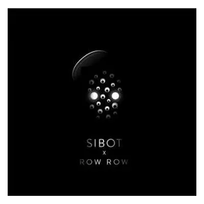 LP Sibot: Row Row