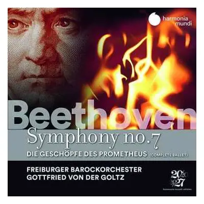 2CD Freiburger Barockorchester: Beethoven: Symphony No. 7 - Die Geschöpfe des Prometheus