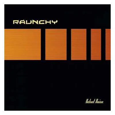 LP Raunchy: Velvet Noise LTD | CLR