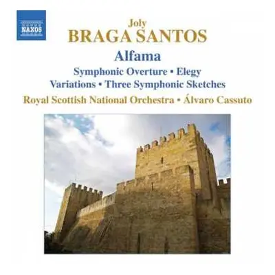 CD Royal Scottish National Orchestra: Alfama • Symphonic Overture • Elegy • Variations • Three S