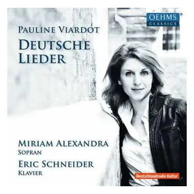 CD Pauline Viardot-garcia: Deutsche Lieder