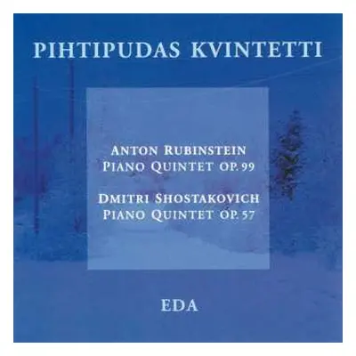 CD Anton Rubinstein: Klavierquintett Op.99