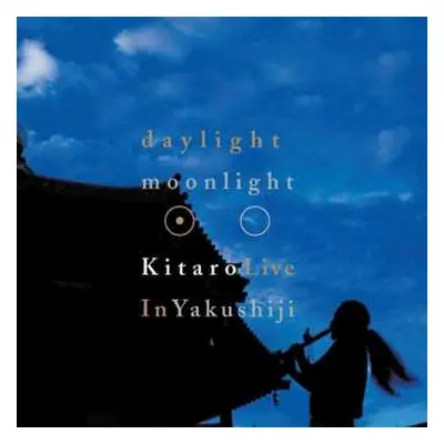 DVD Kitaro: Daylight, Moonlight : Live In Yakushiji