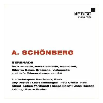 CD Arnold Schoenberg: Serenade, Op. 24