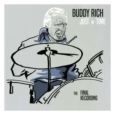 2CD Buddy Rich: Just In Time The Final Recording