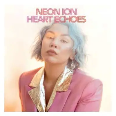 CD Neon Ion: Heart Echoes