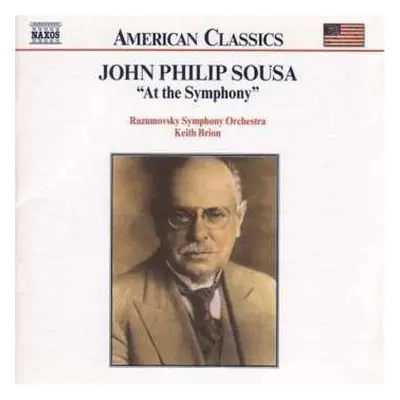 CD Keith Brion: John Philip Sousa: [Vol. 2] "At The Symphony"