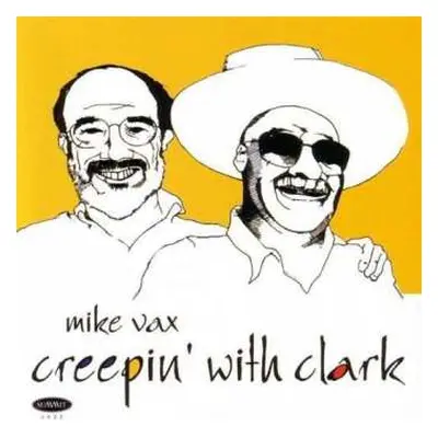 CD Mike Vax: Creepin' With Clark