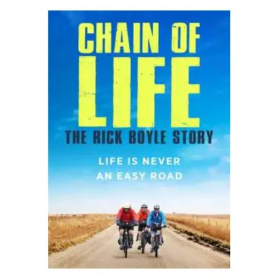 DVD Documentary: Chain Of Life: The Rick Boyle Story