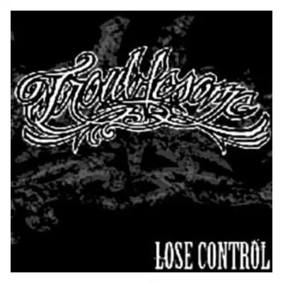 CD Troublesome: Lose Control