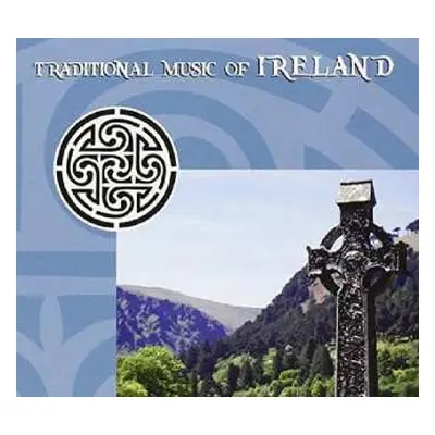 CD Various: Traditional Music Of Ireland