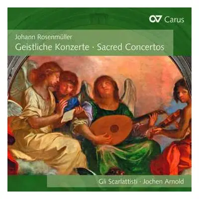 CD Johann Rosenmüller: Geistliche Konzerte - Sacred Concertos