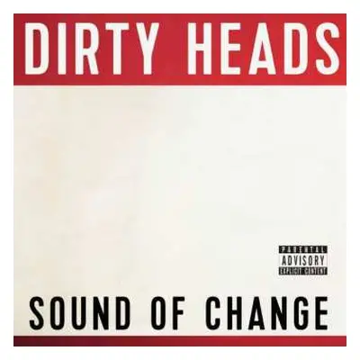 CD The Dirty Heads: Sound Of Change