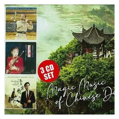 3CD Di Ba-wu & Zeng Zhao-bin & Jian Guang-i: Magic Music Of Chinese Di