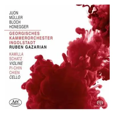 SACD Paul Juon: Georgisches Kammerorchester Ingolstadt