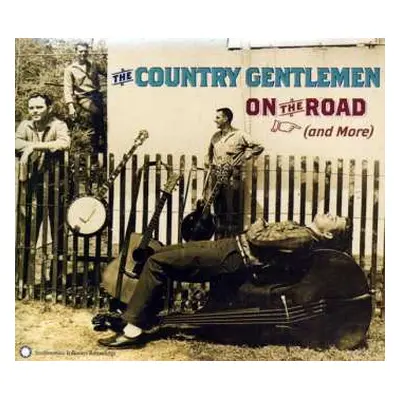 CD The Country Gentlemen: On The Road (And More)