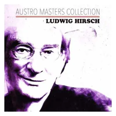 CD Ludwig Hirsch: Austro Masters Collection