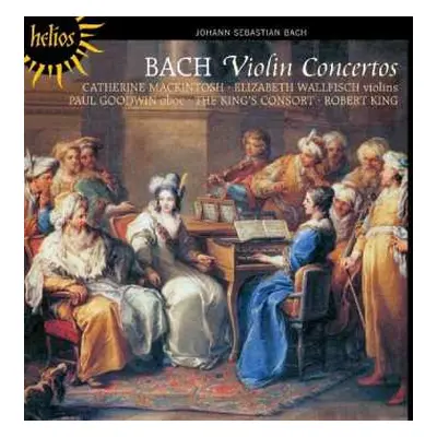 CD Johann Sebastian Bach: Violin Concertos