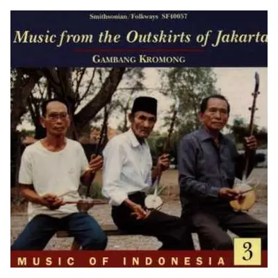 CD Various: Music From The Outskirts Of Jakarta