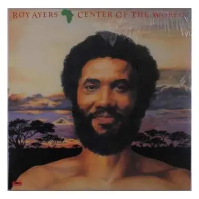 LP Roy Ayers: Africa, Center Of The World