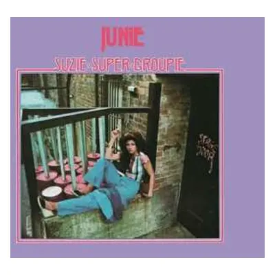 LP Junie Morrison: Suzie Super Groupie