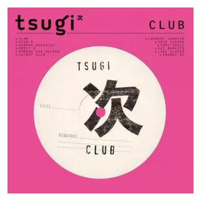 2LP Tsugi Crew: Club