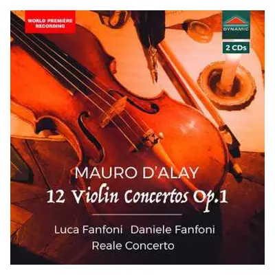 2CD Mauro D'alay: 12 Violin Concertos Op. 1