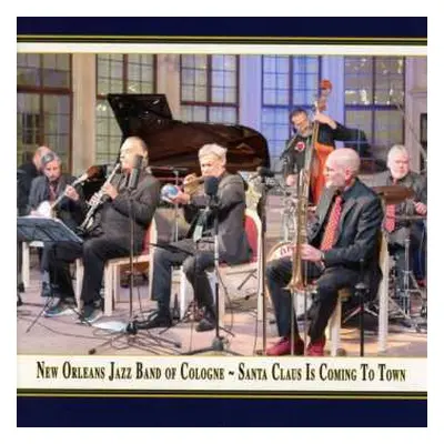 CD New Orleans Jazz Band Of Cologne: Santa Claus Is Coming To Town