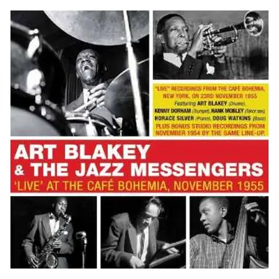 2CD Art Blakey & The Jazz Messengers: 'Live' At The Cafe Bohemia, November 1955