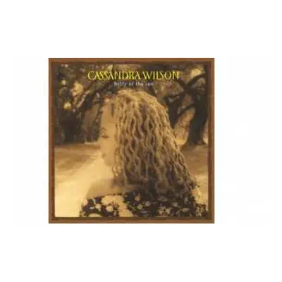 2LP Cassandra Wilson: Belly Of The Sun LTD