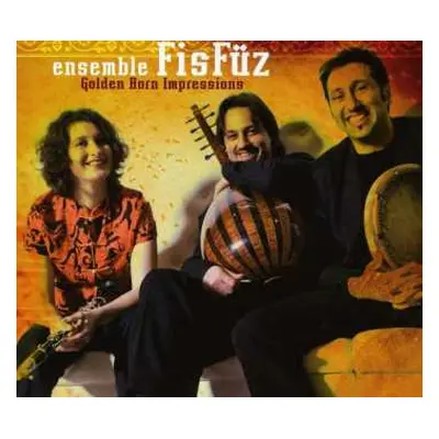 CD Ensemble FisFüz: Golden Horn Impressions