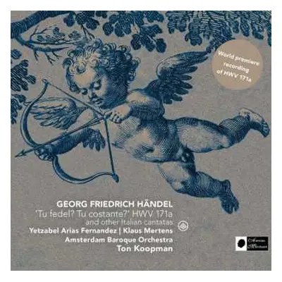 SACD Georg Friedrich Händel: 'Tu Fedel? Tu Costante?' HWV 171a And Other Italian Cantatas