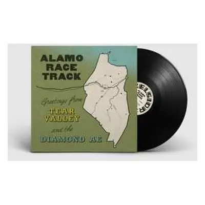 LP Alamo Race Track: Greetings From Tear Valley And The Diamond Ae -digi