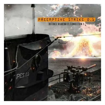 CD PreEmptive Strike 0.1: Defence Readiness : Condition 1